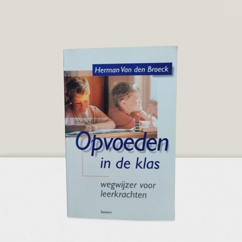 Opvoeden in de klas