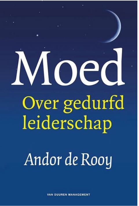 Moed: over gedurfd leiderschap