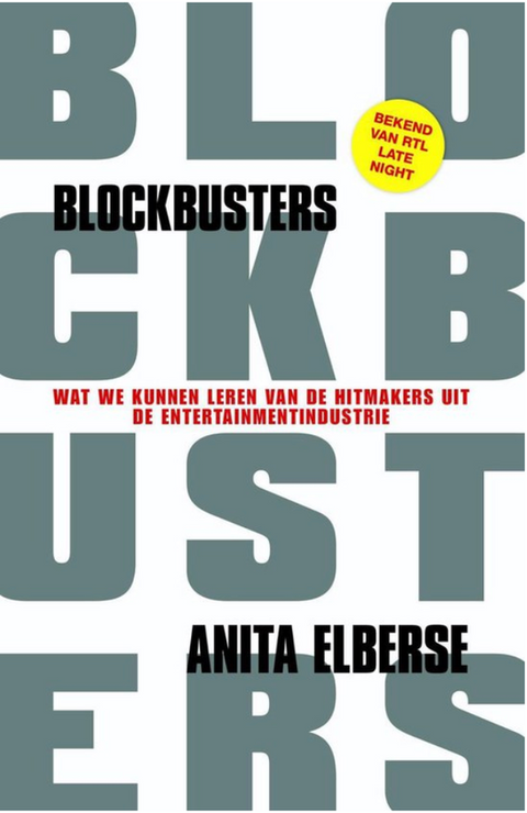 Blockbusters: Wat we kunnen leren van de hitmakers uit de entertainmentindustrie