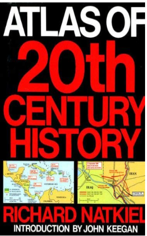 Atlas of 20th Century Warfare