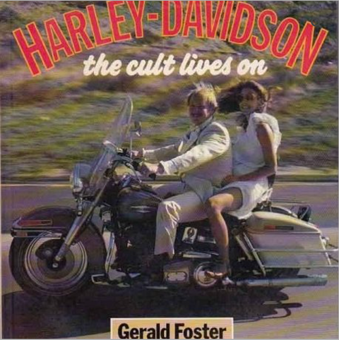 Harley Davidson: The Cult Lives on