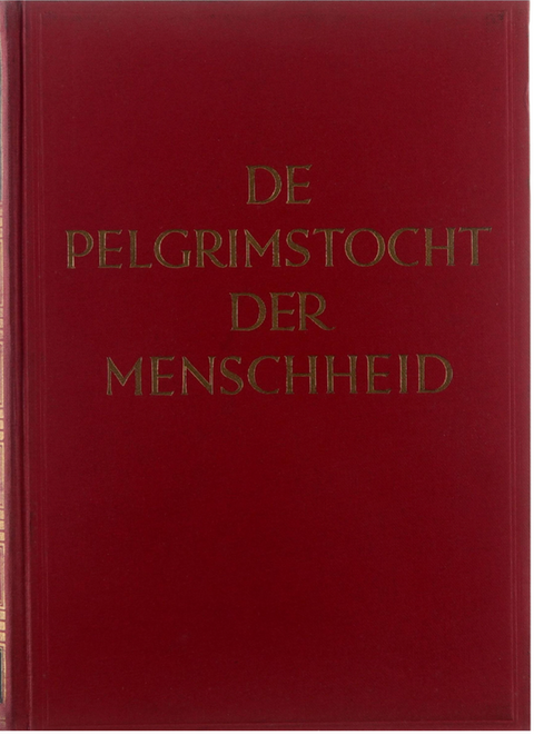 De pelgrimstocht der menschheid