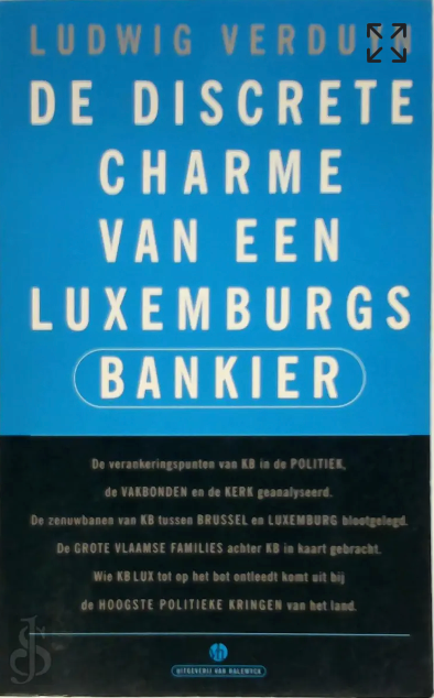 Discrete charme van een Luxemburgse bankier