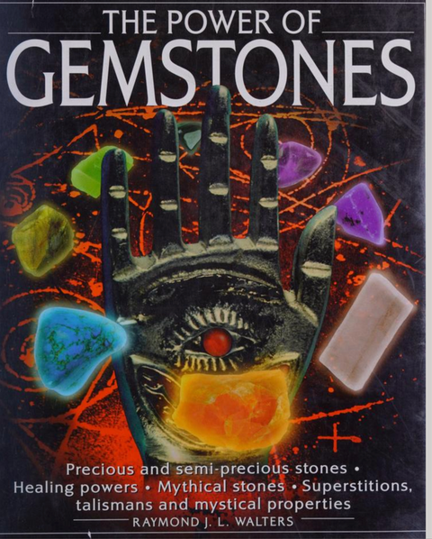 The Power of Gemstones