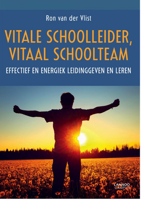 Vitale schoolleider, vitaal schoolteam