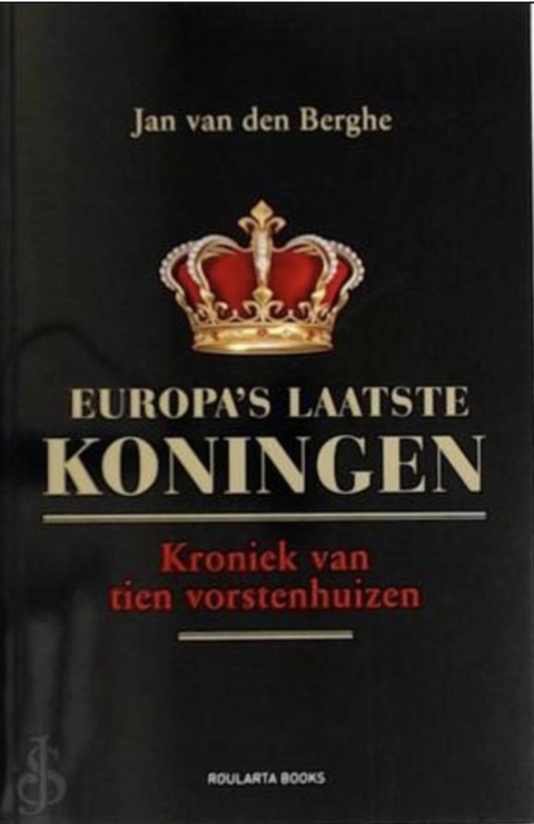 De laatste Europese koningen