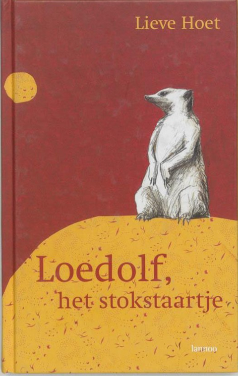 Loedolf, Het Stokstaartje