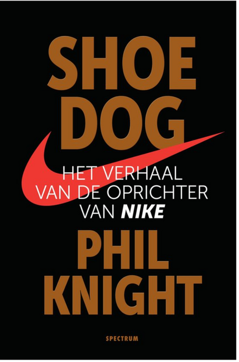 Shoe Dog: het verhaal van de oprichter van Nike