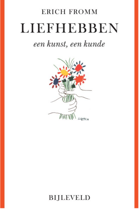 Liefhebben: Een kunst, een kunde