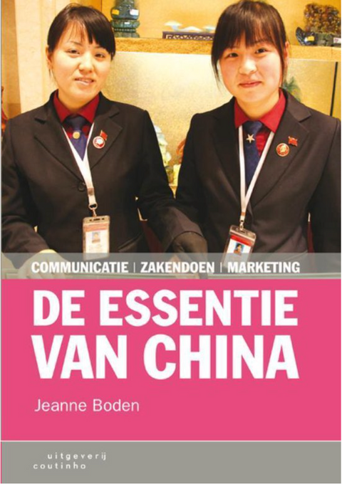 L'essence de la Chine : communication, business, marketing