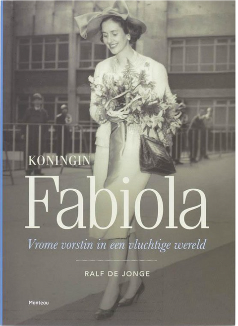 Queen Fabiola: Pious Princess in a Fleeting World