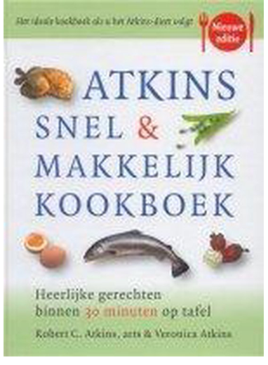 Atkins Quick and Easy Cookbook