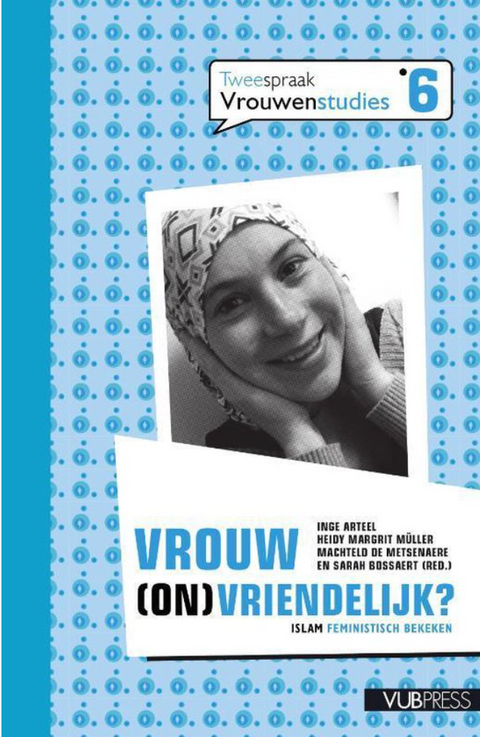 Vrouw(On)Vriendelijk?