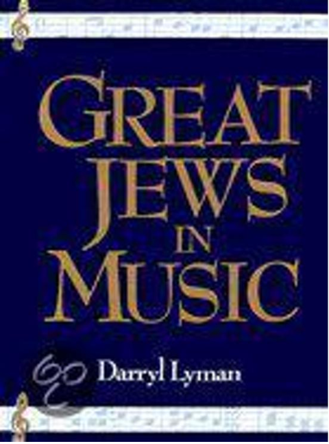 Great Jews in Music