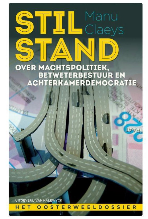 Stilstand: over machtspolitiek, betweterbestuur en achterkamerdemocratie