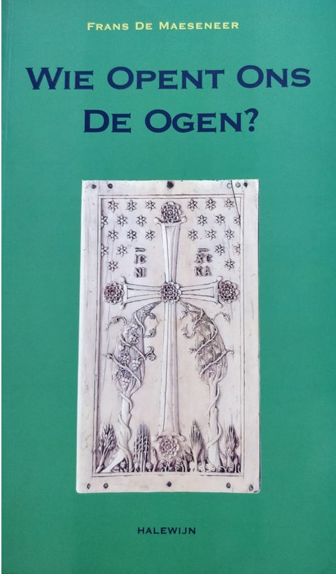 Wie opent ons de ogen?