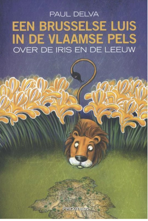 Een Brusselse luis in de Vlaamse pels: over de iris en de leeuw