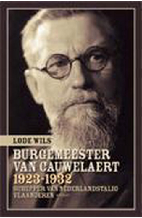 Frans Van Cauwelaer 1923-1932: schepper van Nederlandstalig Vlaanderen