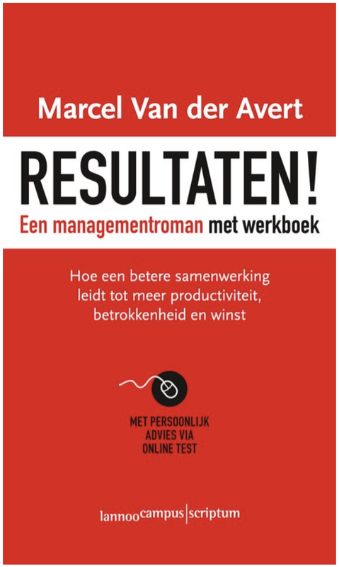 Resultaten: Een Managementroman Met Werkboek