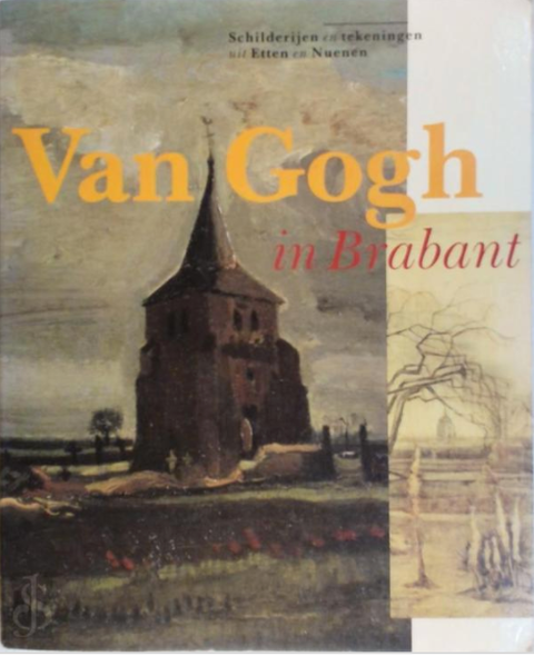 Van Gogh dans le Brabant