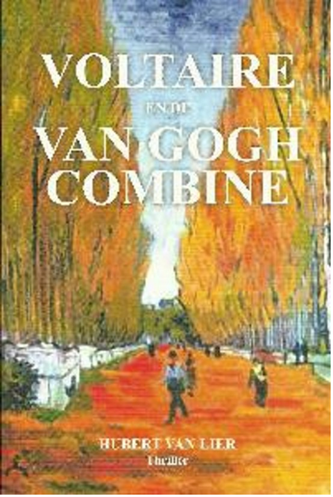 Voltaire and the Van Goghcombine