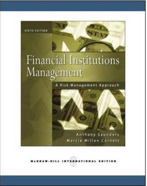 Financial Institutions Management: A Risk Management Approach.