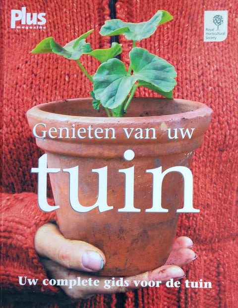 Genieten van uw tuin