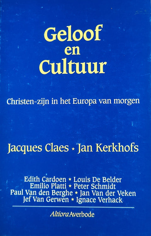 Geloof en cultuur: christen-zijn in het Europa van morgen