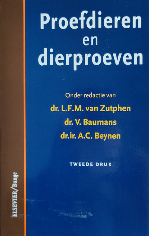 Proefdieren en dierproeven -2de druk