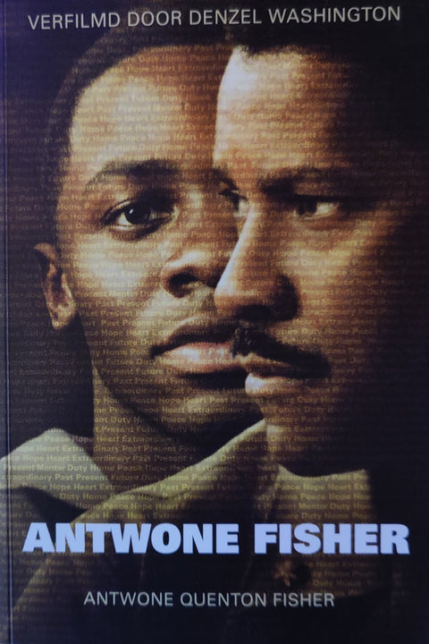 Antwone Fisher: een ontroerend, schokkend en humoristisch levensverhaal