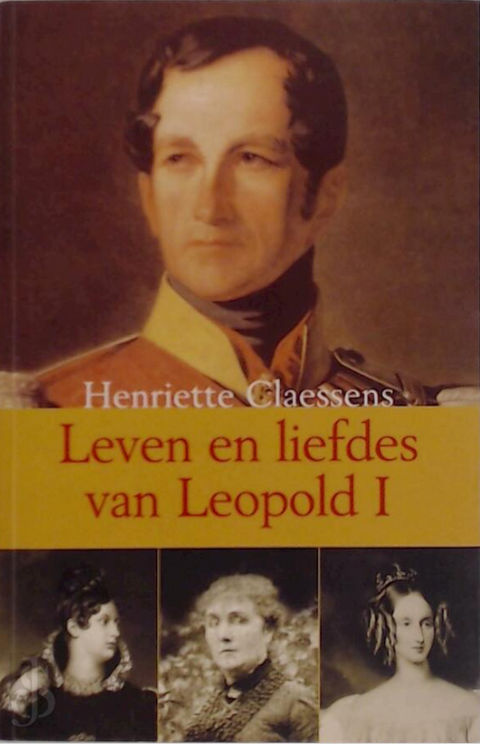 Life and loves of Leopold I