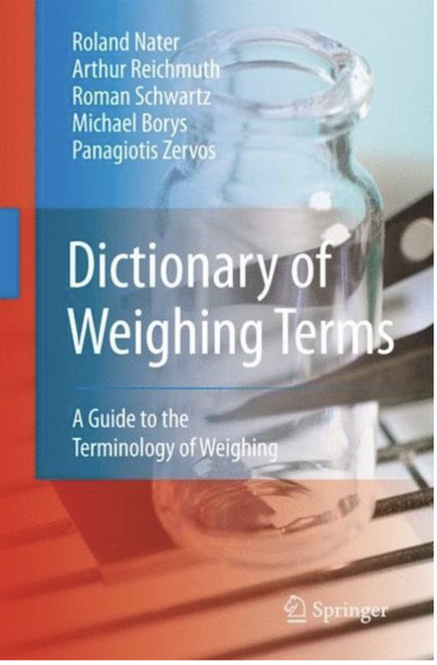 Dictionary of Weighing Terms: A Guide to the Terminology of Weighing