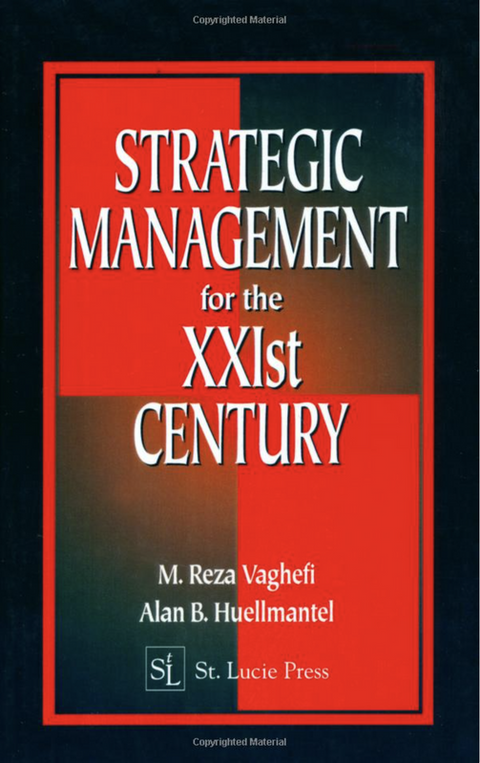 Strategic Management for the XXIst Century