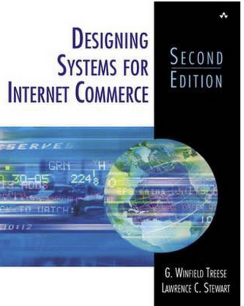 Designing Systems for Internet Commerce