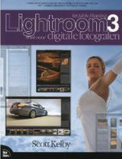 Het Lightroom 3 Boek Voor Digitale Fotografen