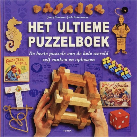 Het Ultieme Puzzelboek: De Beste Puzzels Van De Hele Wereld Zelf Maken En Oplossen