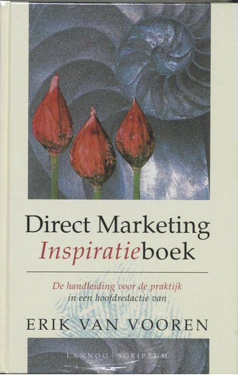 Livre d'inspiration marketing direct : le guide pratique dans un éditorial d'Erik van Vooren