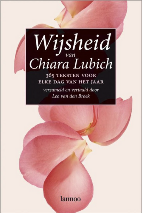 Wisdom From Chiara Lubich: 365 Texts For Every Day Of The Year