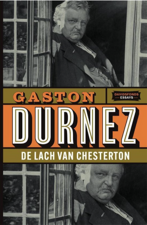 De lach van Chesterton: portret van een geestige pennenridder in gevecht met moderne draken