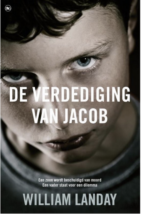 De verdediging van Jacob: Een zoon wordt beschuldigd van moord. Een vader staat voor een dilemma