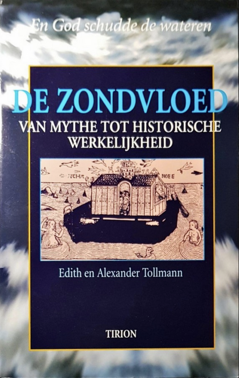 De Zondvloed: van mythe tot historische werkelijkheid