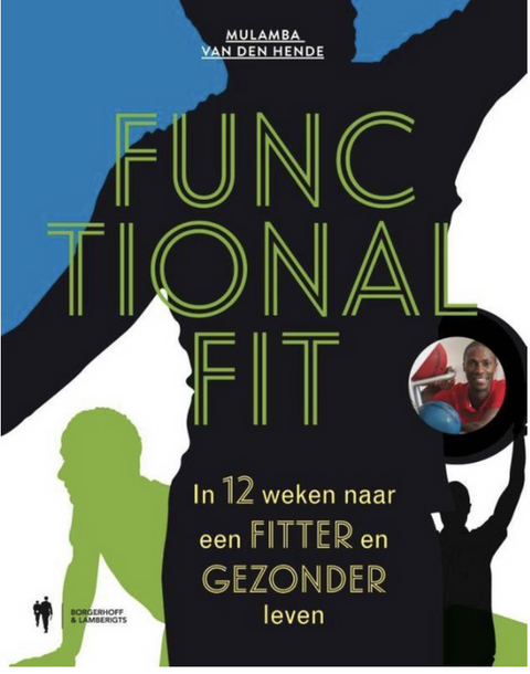 Functional fit: in 12 weken naar een fitter en gezonder leven