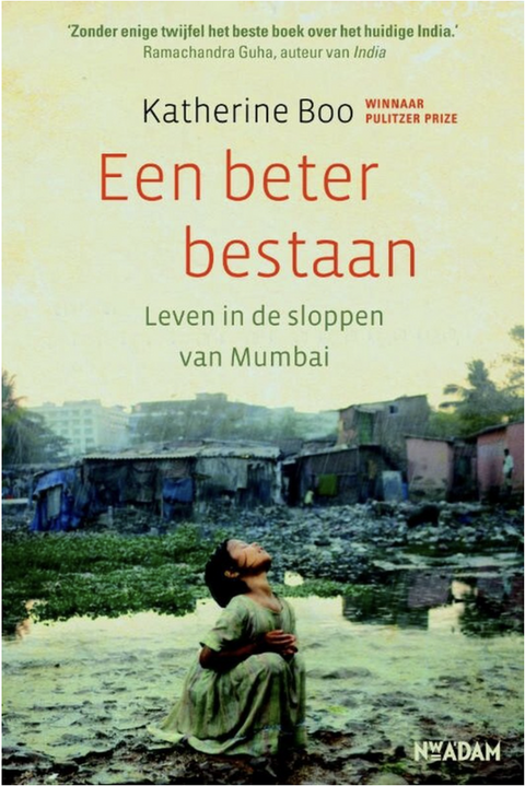 Beter bestaan: leven in de sloppen van Mumbai