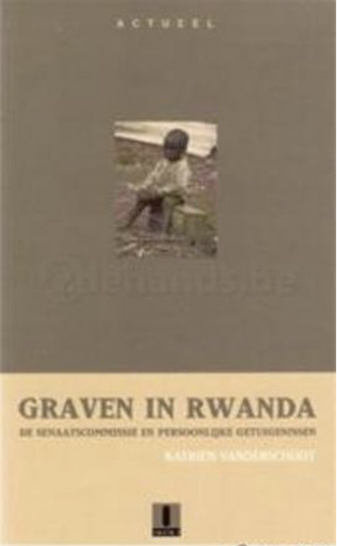 Digging in Rwanda: The Senate Commission and Personal Testimonies