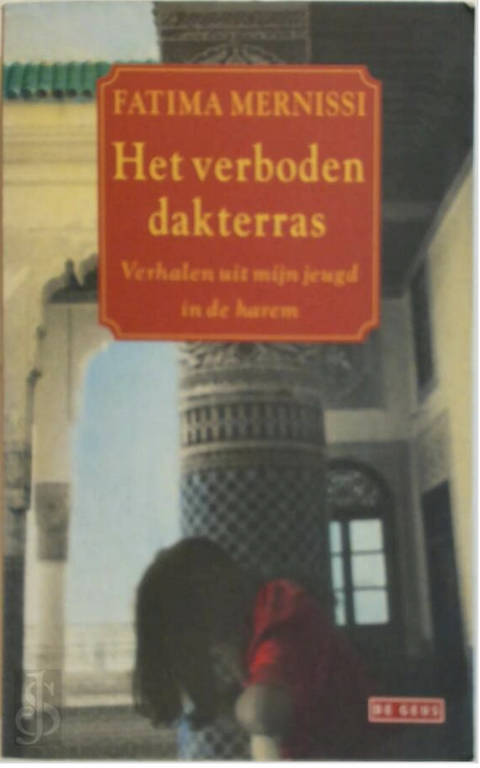 Verboden Dakterras: verhalen uit mijn jeugd in de harem