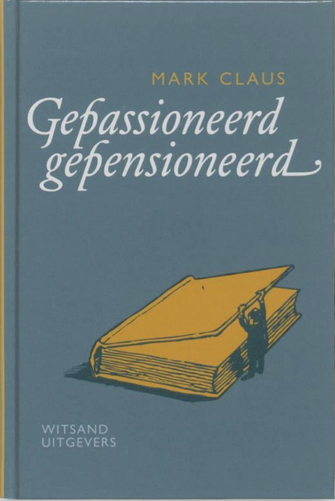 Gepassioneerd Gepensioneerd