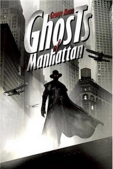 Ghosts of Manhattan: A Tale of the Ghost