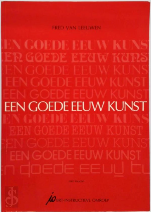 Een Goede eeuw kunst