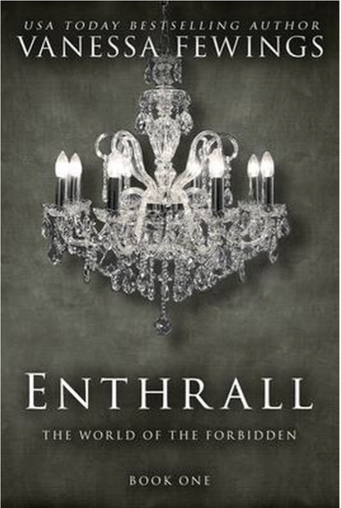 Enthrall: Book 1