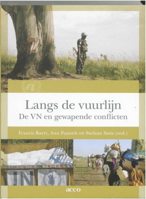 Langs de vuurlijn: De Verenigde Naties en gewapende conflicten